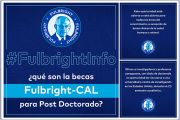 Invitación para Post Doctorados de Fulbright-CAL